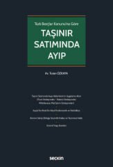 Türk Borçlar Kanunu'na Göre Taşınır Satımında Ayıp