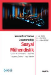 İnternet ve Telefon Dolandırıcılığı; Sosyal Mühendislik