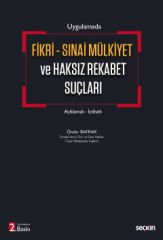 Fikri – Sınai Mülkiyet ve Haksız Rekabet Suçları Açıklamalı – İçtihatlı