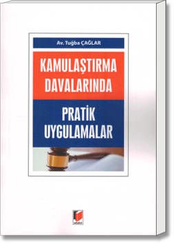 Kamulaştırma Davalarında Pratik Uygulamalar