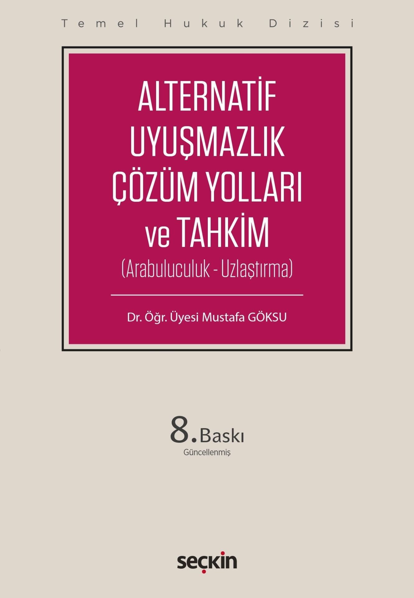 Alternatif Uyuşmazlık Çözüm Yolları ve Tahkim (THD)