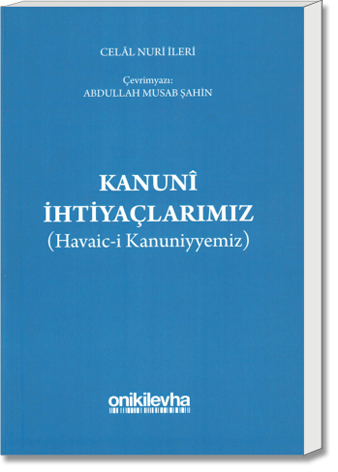 Kanunî İhtiyaçlarımız (Havaic-i Kanuniyyemiz)