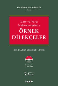 İdare ve Vergi Mahkemelerinde Örnek Dilekçeler