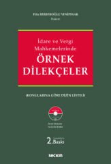 İdare ve Vergi Mahkemelerinde Örnek Dilekçeler