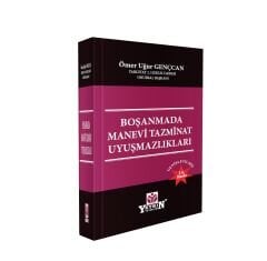 Boşanmada Manevi Tazminat Uyuşmazlıkları
