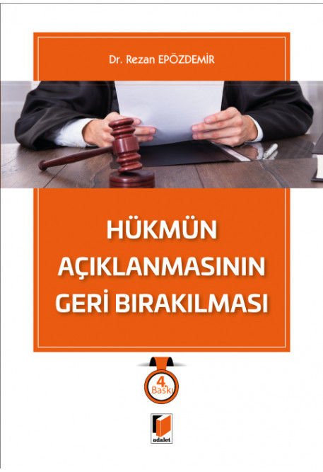 Hükmün Açıklanmasının Geri Bırakılması