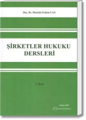 Şirketler Hukuku Dersleri