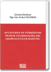 Avusturya ve Türkiye'de Hukuk Uyuşmazlıkları Arabuluculuk Kanunu