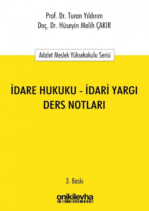 İdare Hukuku – İdari Yargı Ders Notları