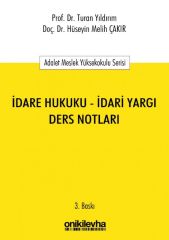 İdare Hukuku – İdari Yargı Ders Notları
