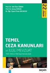 Temel Ceza Kanunları ve İlgili Mevzuat