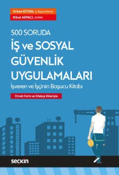 İş ve Sosyal Güvenlik Uygulamaları