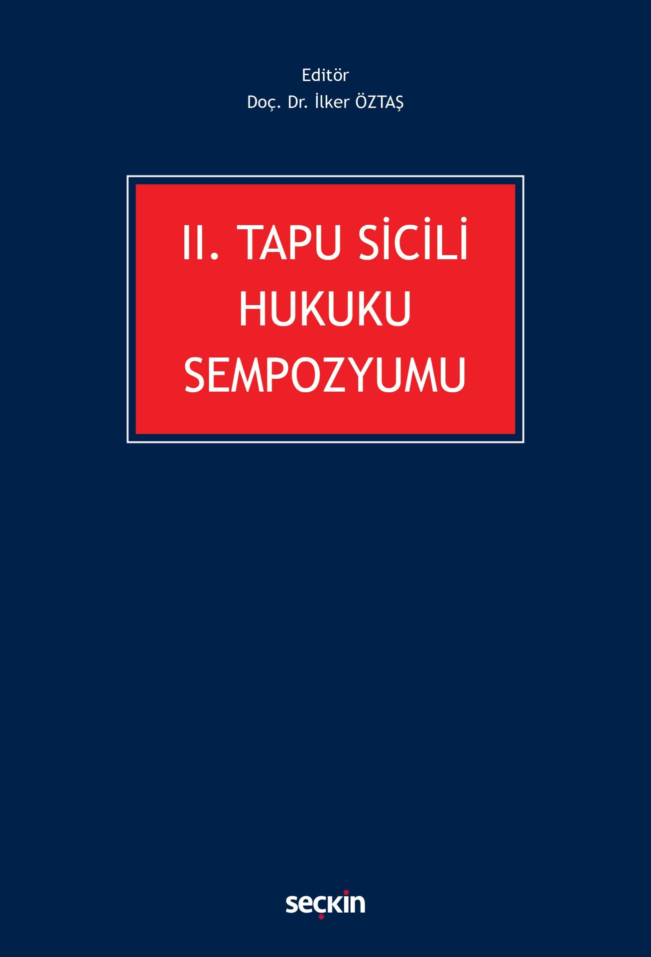 II. Tapu Sicili Hukuku Sempozyumu