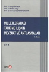 Milletlerarası Tahkime İlişkin Mevzuat ve Antlaşmalar ( Cilt. 2)