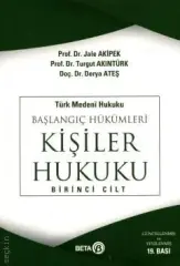 Türk Medeni Hukuku – Kişiler Hukuku Cilt: 1