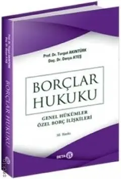 Borçlar Hukuku Genel Hükümler Özel Borç İlişkileri