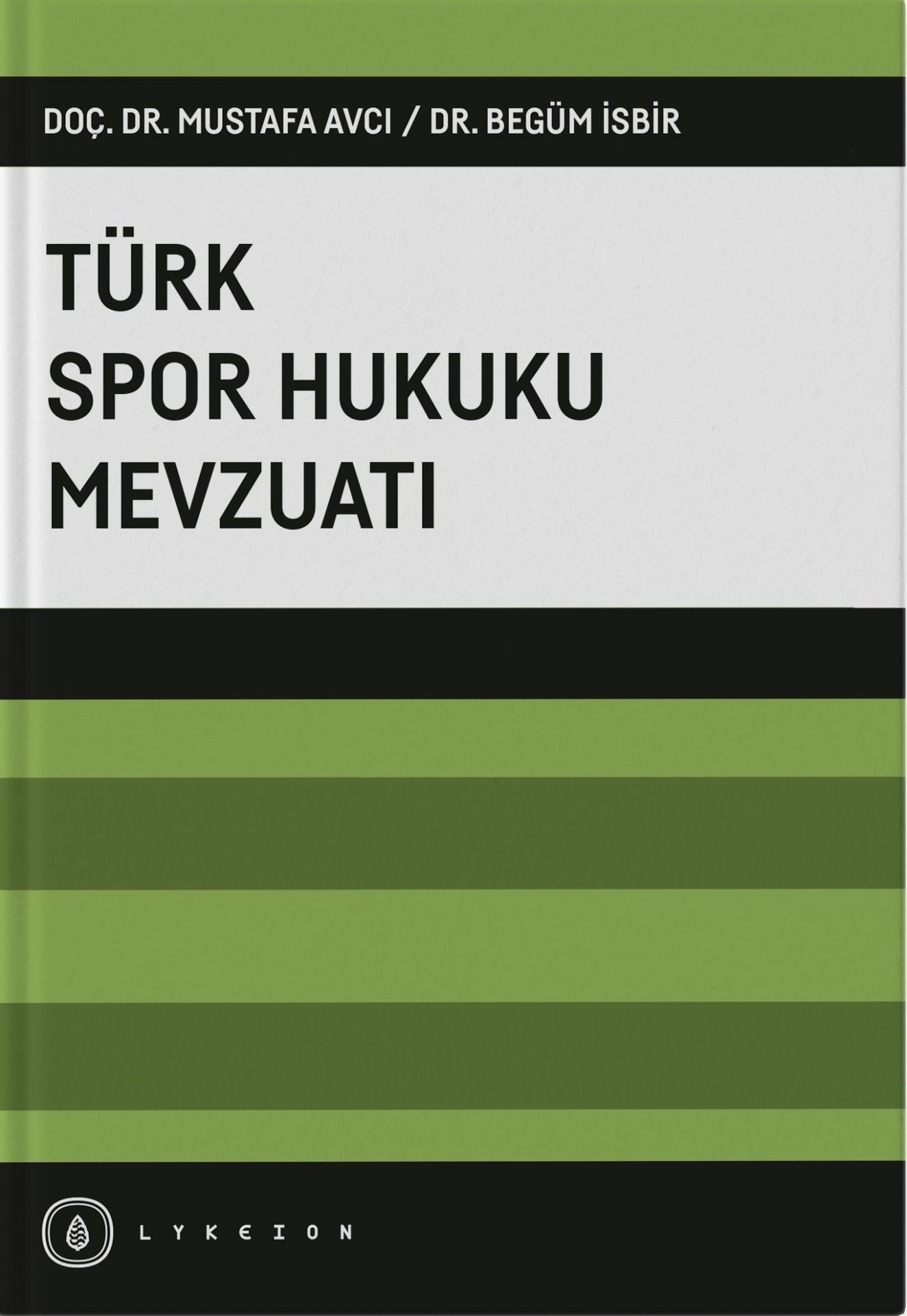 Türk Spor Hukuku Mevzuatı