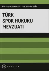 Türk Spor Hukuku Mevzuatı
