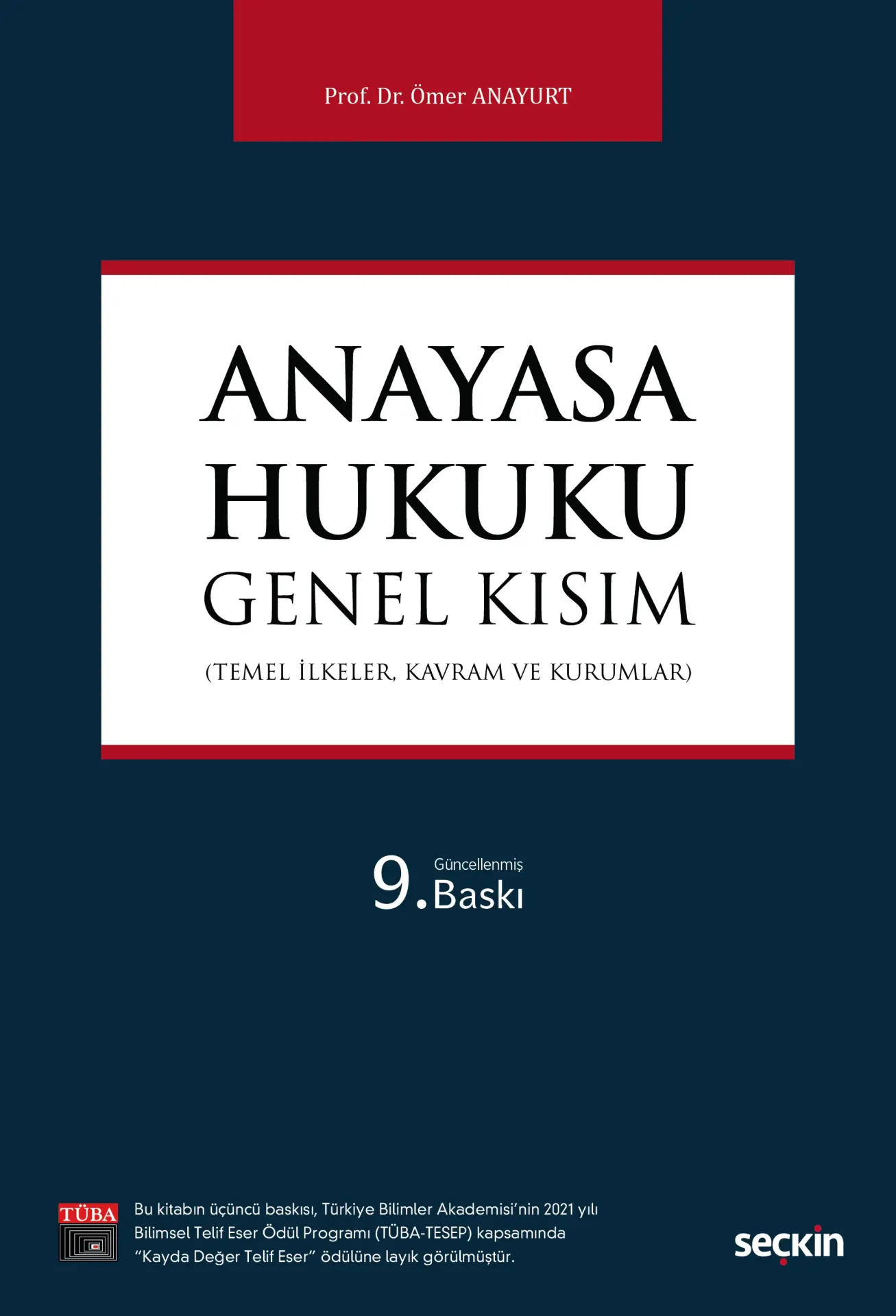 Anayasa Hukuku: Genel Kısım