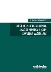 Medeni Usul Hukukunda Maddi Hukuka İlişkin Savunma Vasıtaları