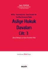 Nüfus – Kamulaştırma – İmar Davaları ile İcra İflas Kanununa İlişkin Asliye Hukuk Davaları C: 3