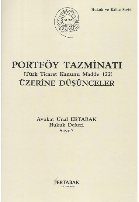 Portföy Tazminatı (Türk Ticaret Kanunu Madde 122) Üzerine Düşünceler