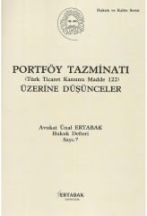 Portföy Tazminatı (Türk Ticaret Kanunu Madde 122) Üzerine Düşünceler