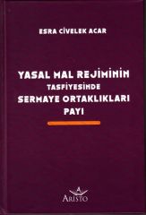 Yasal Mal Rejiminin Tasfiyesinde Sermaye Ortaklıkları Payı