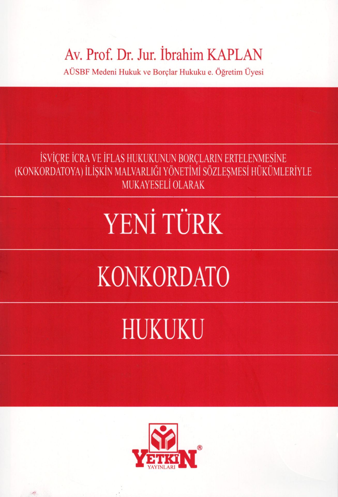 Yeni Türk Konkordato Hukuku