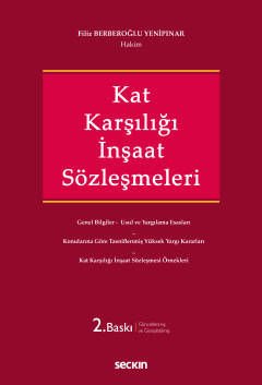 Kat Karşılığı İnşaat Sözleşmeleri
