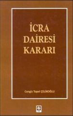 İcra Dairesi Kararı