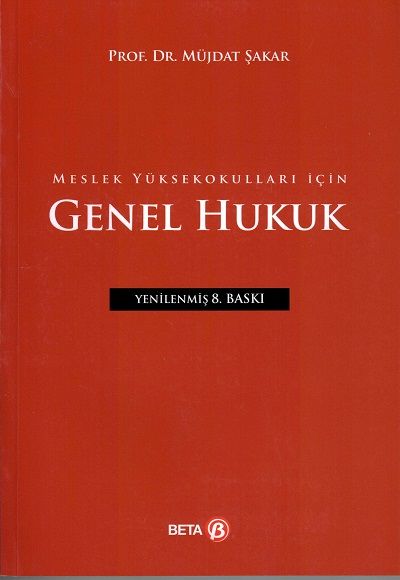 Meslek Yüksekokulları İçin Genel Hukuk