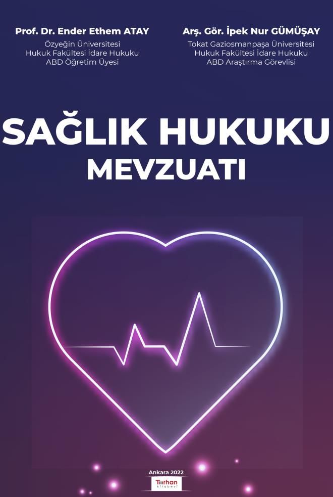 Sağlık Hukuku Mevzuatı