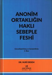 Anonim Ortaklığın Haklı Sebeple Feshi