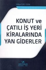 Konut ve Çatılı İş Yeri Kiralarında Yan Giderler
