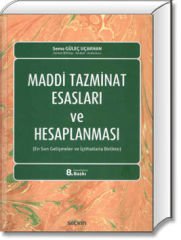 Maddi Tazminat Esasları ve Hesaplanması