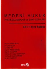 Medeni Hukuk Cilt I: Eşya Hukuku