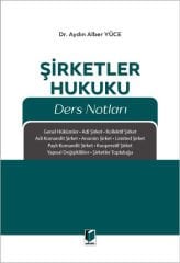 Şirketler Hukuku Ders Notları
