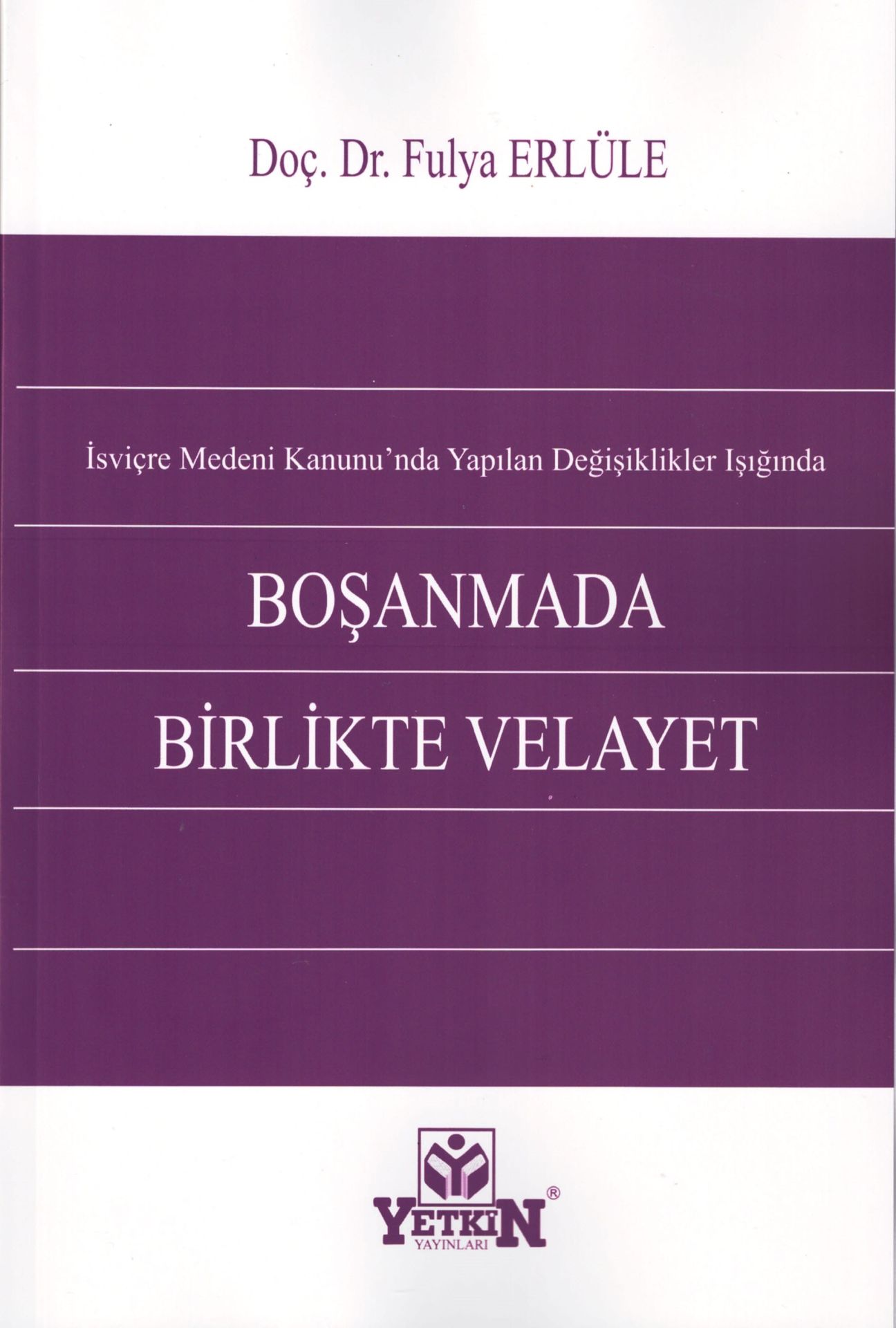 Boşanmada Birlikte Velayet