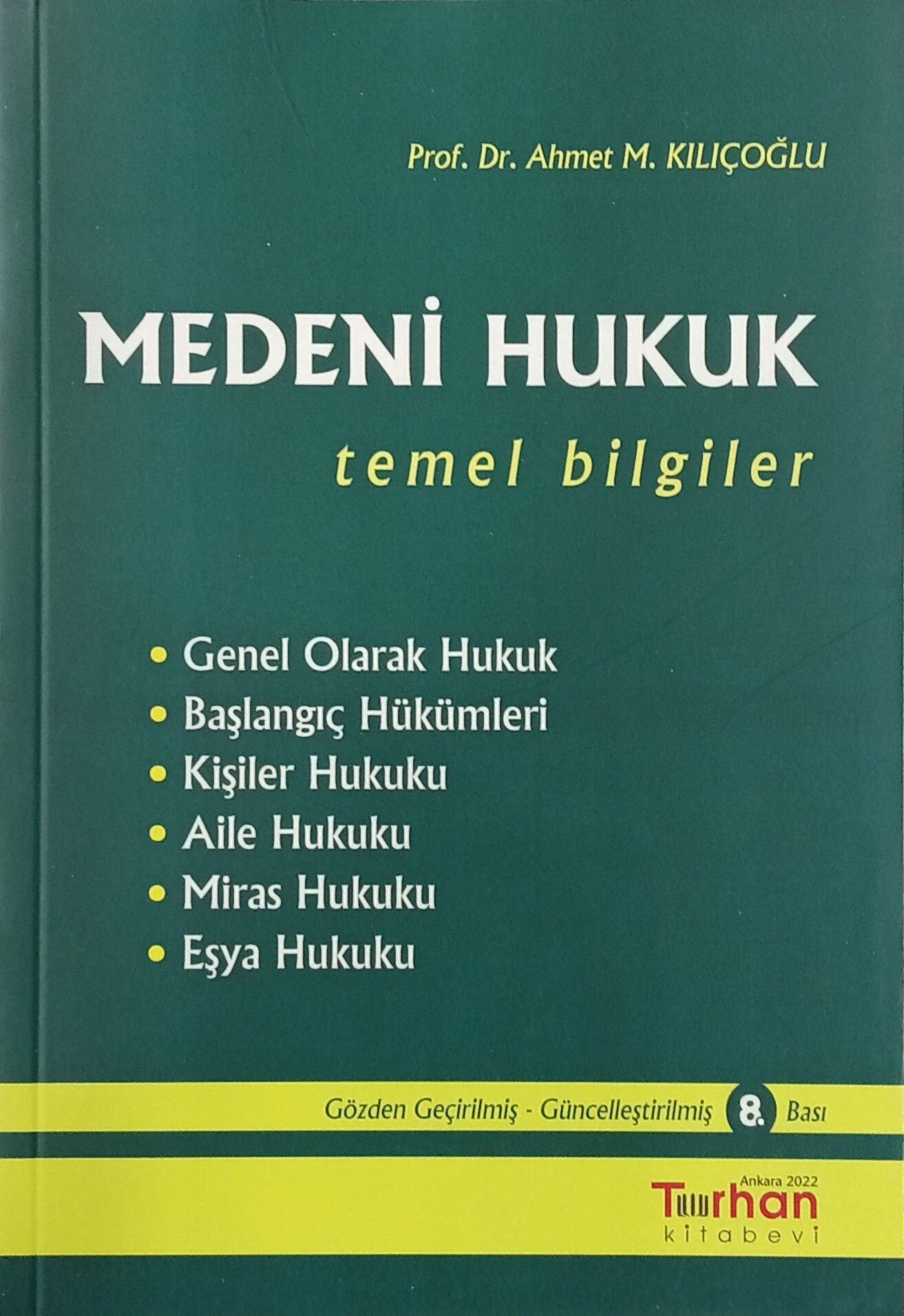 Medeni Hukuk Temel Bilgiler 9.bası ekim 2023