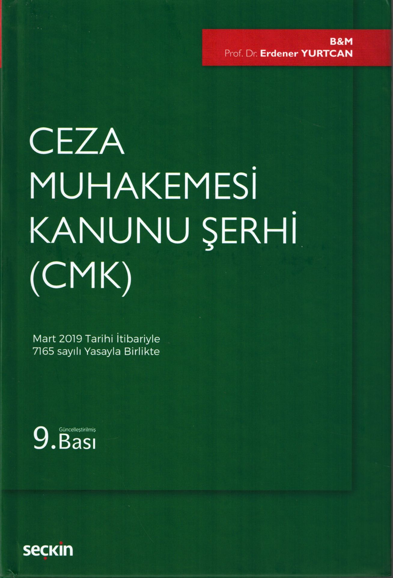 Ceza Muhakemesi Kanunu Şerhi (CMK)