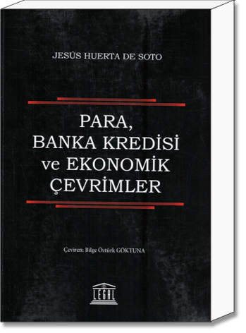 Para, Banka Kredisi ve Ekonomik Çevrimler