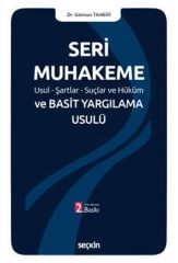 Seri Muhakeme ve Basit Yargılama Usulü