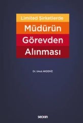 Limited Şirketlerde Müdürün Görevden Alınması