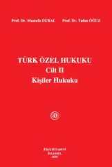 Türk Özel Hukuku Cilt II Kişiler Hukuku Gerçek Ve Tüzel Kişiler 26. Baskı