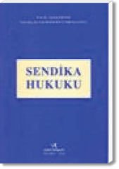Sendika Hukuku