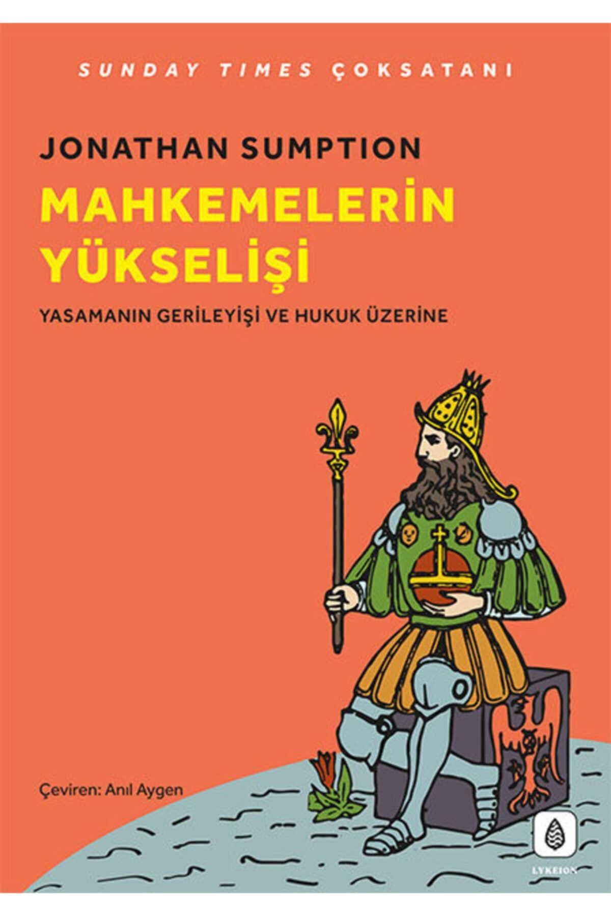 Mahkemelerin Yükselişi