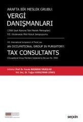 Vergi Danışmanları (3568 Sayılı Kanuna Tabi Meslek Mensupları)