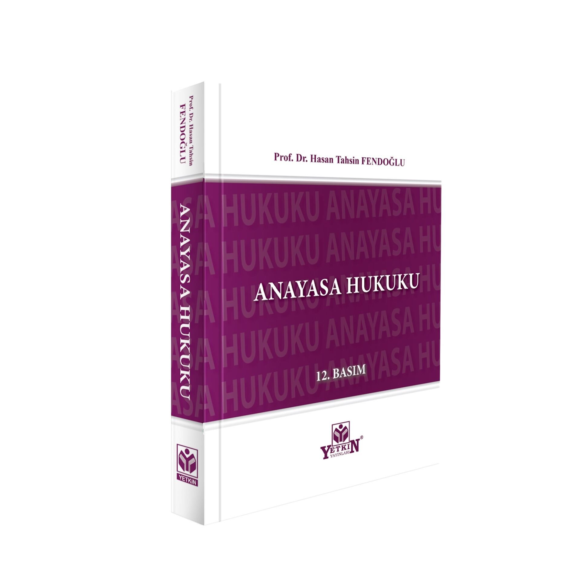 ANAYASA HUKUKU HASAN TAHSİN FENDOĞLU