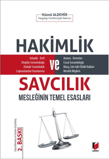 Hakimlik ve Savcılık Mesleğinin Temel Esasları